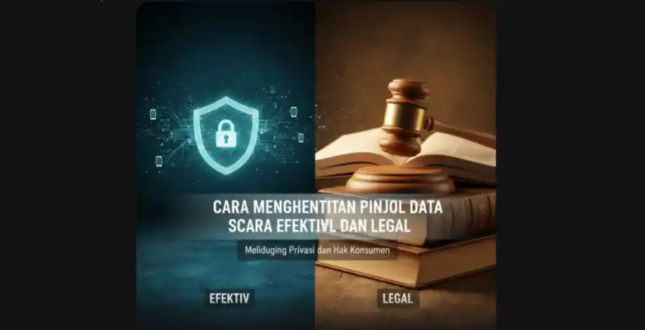 Cara Menghentikan Pinjol Sebar Data Secara Efektif dan Legal